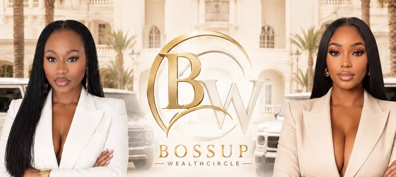 Boss Up Wealth Circle — the community building real wealth